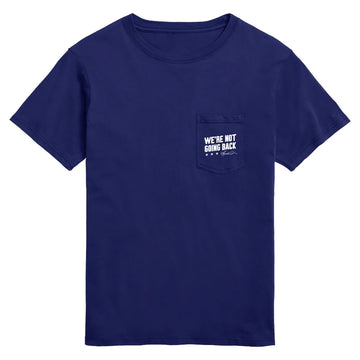 We're Not Going Back Pocket Tee