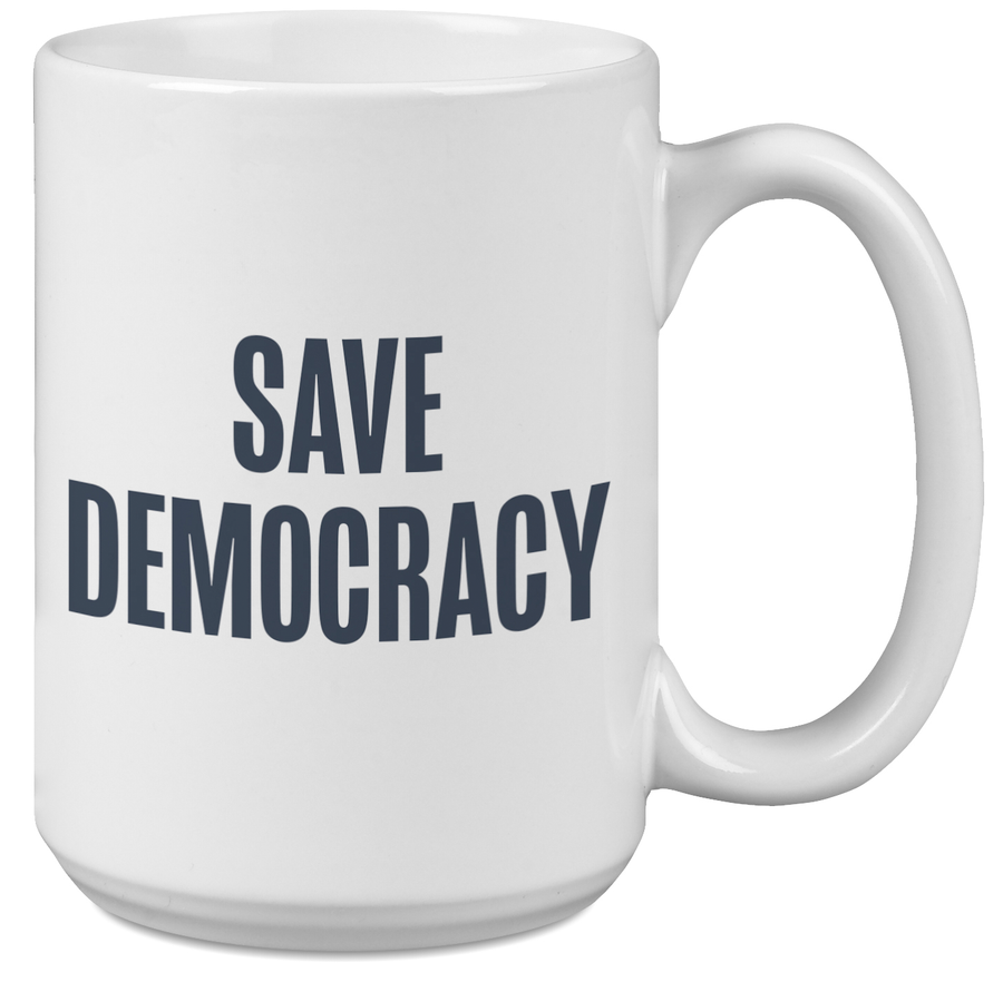 Save Democracy Mug